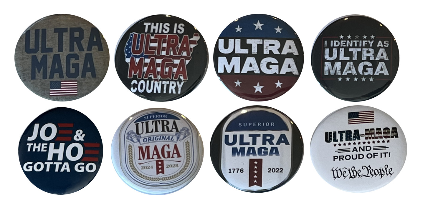 Ultra MAGA Button Collection – #ULTRAMAGA Set 3 – 8-pack buttons, 2.25 inch pins