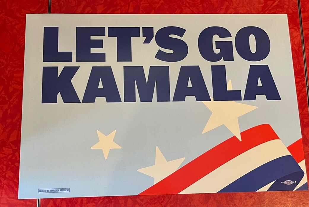 2024 LET’S GO KAMALA HARRIS baby blue double-sided CAMPAIN SIGN 18″ x 12″