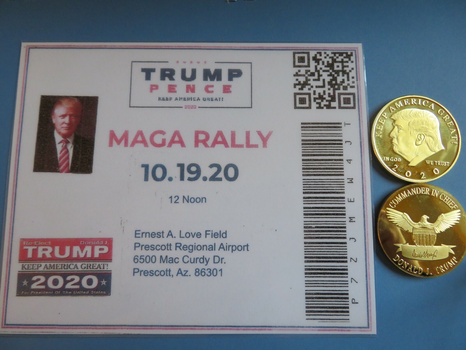 DONALD TRUMP (MAGA RALLY) 10-19-2020, Event Ticket Prescott, AZ & GP 2020 Coin