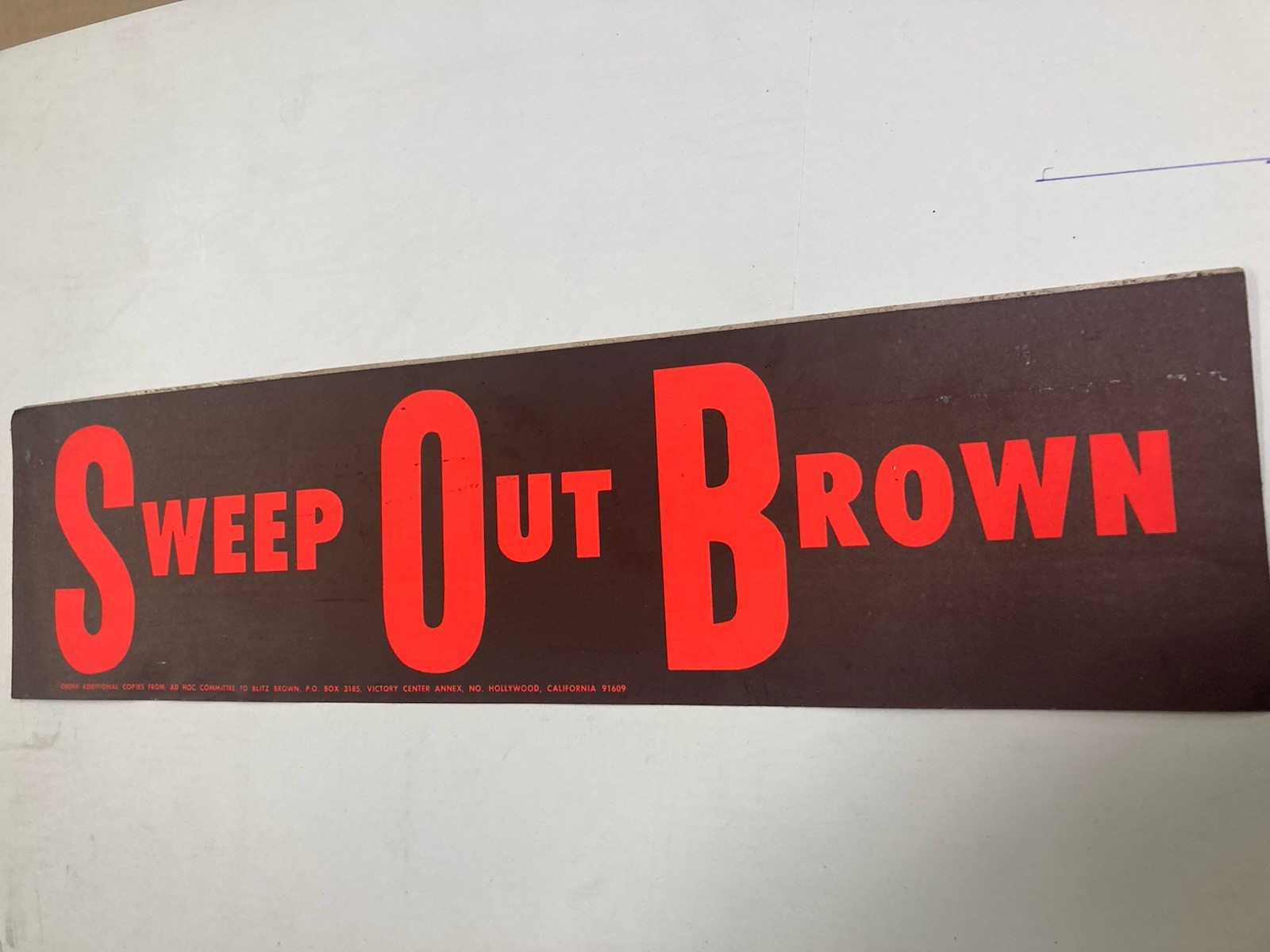 Vintage ’60’S Political Bumper Sticker Unused SWEEP OUT BROWN IN CALIFORNIA