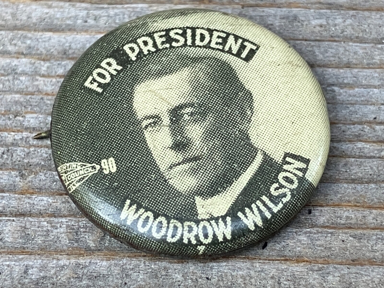 OLD WOODROW WILSON FOR PRESIDENT CAMPAIGN PINBACK BUTTON