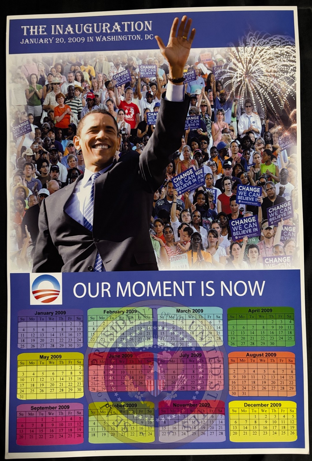 OBAMA “Our Moment” poster / 2009 / 12″x18″ / Ships Flat / Suitable for framing