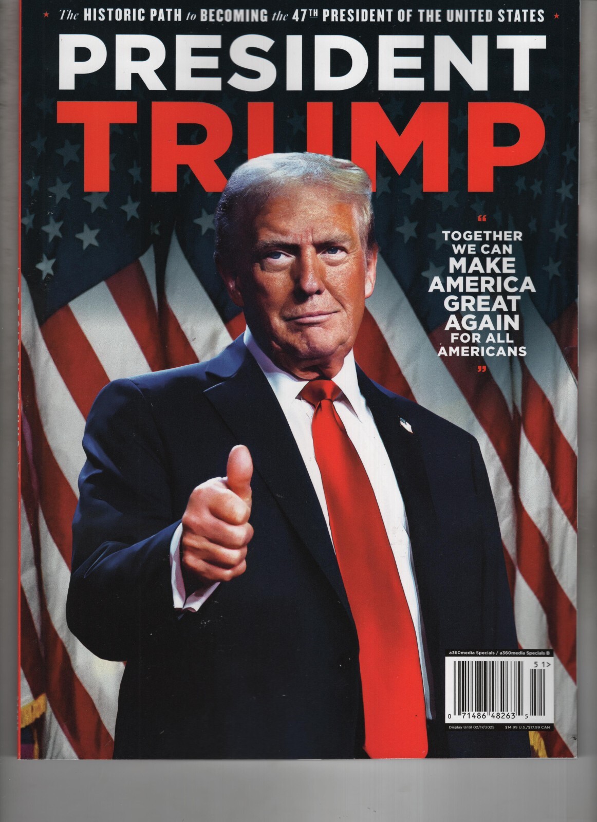 PRESIDENT DONALD TRUMP MAGAZINE 2024 A360 MEDIA HISTORIC PATH TO 47TH PRESIDENT