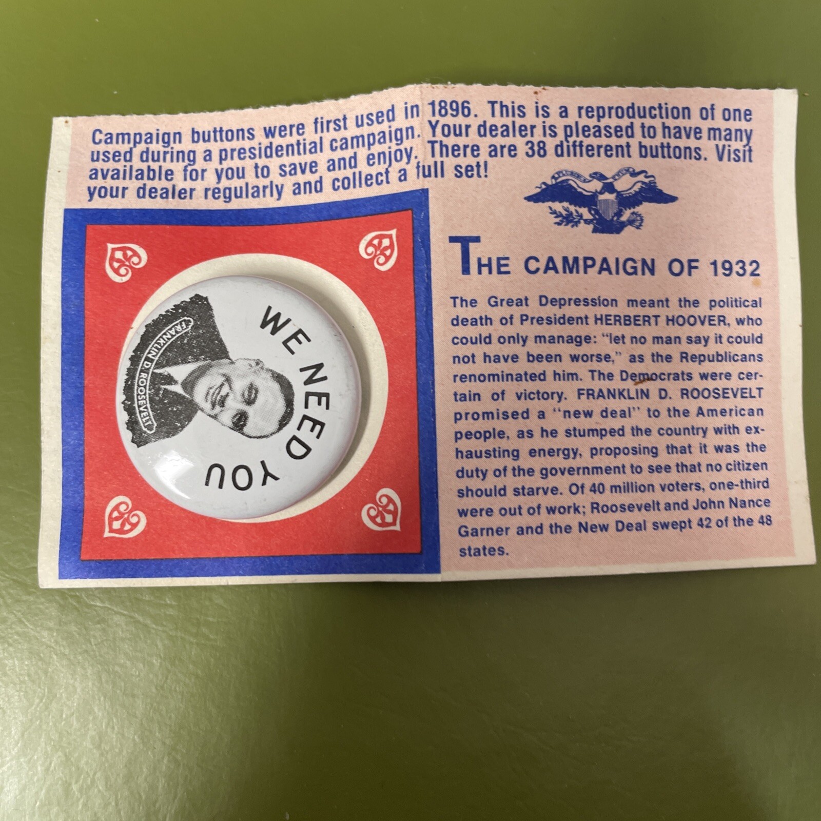 1932 Franklin D Roosevelt We Need You Reproduction Button Pin on Card