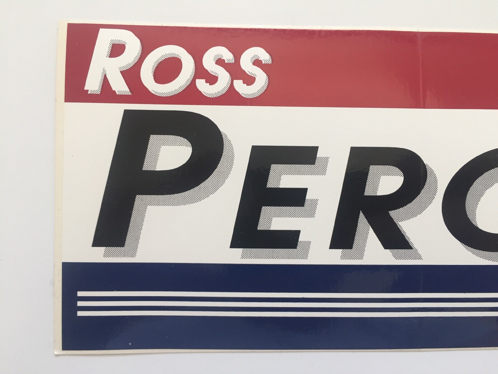 Official 1992 Ross Perot For President Bumper Sticker Mint New FREE Shipping