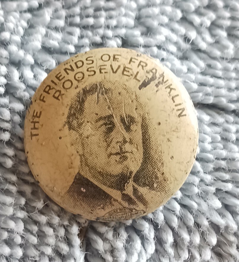 Vintage Friends Of Franklin Roosevelt Campaign Pin Button