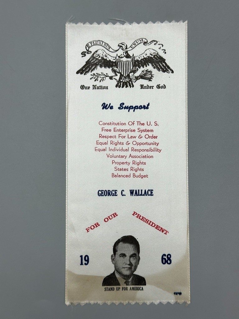 1968 GEORGE WALLACE for President Political Campaign RIBBON