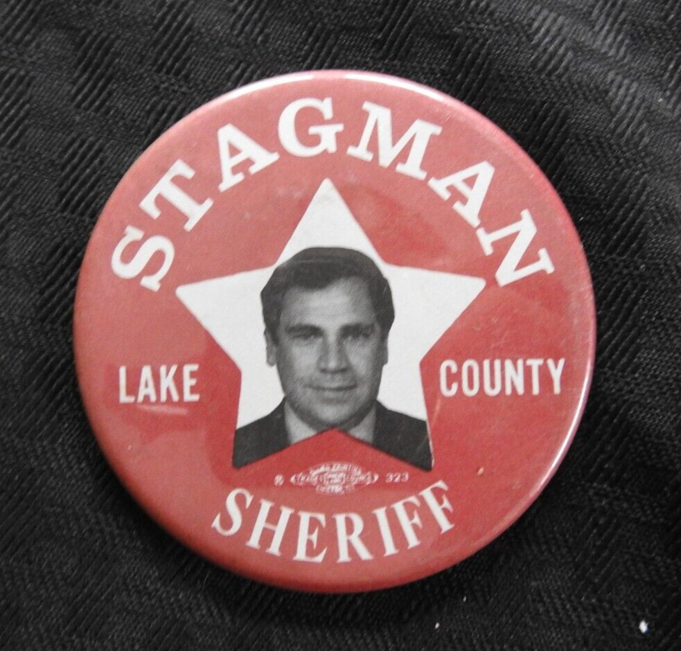 1980’s Sander Stagman For Lake County Illinois IL Sheriff Campaign BIG 3″ button