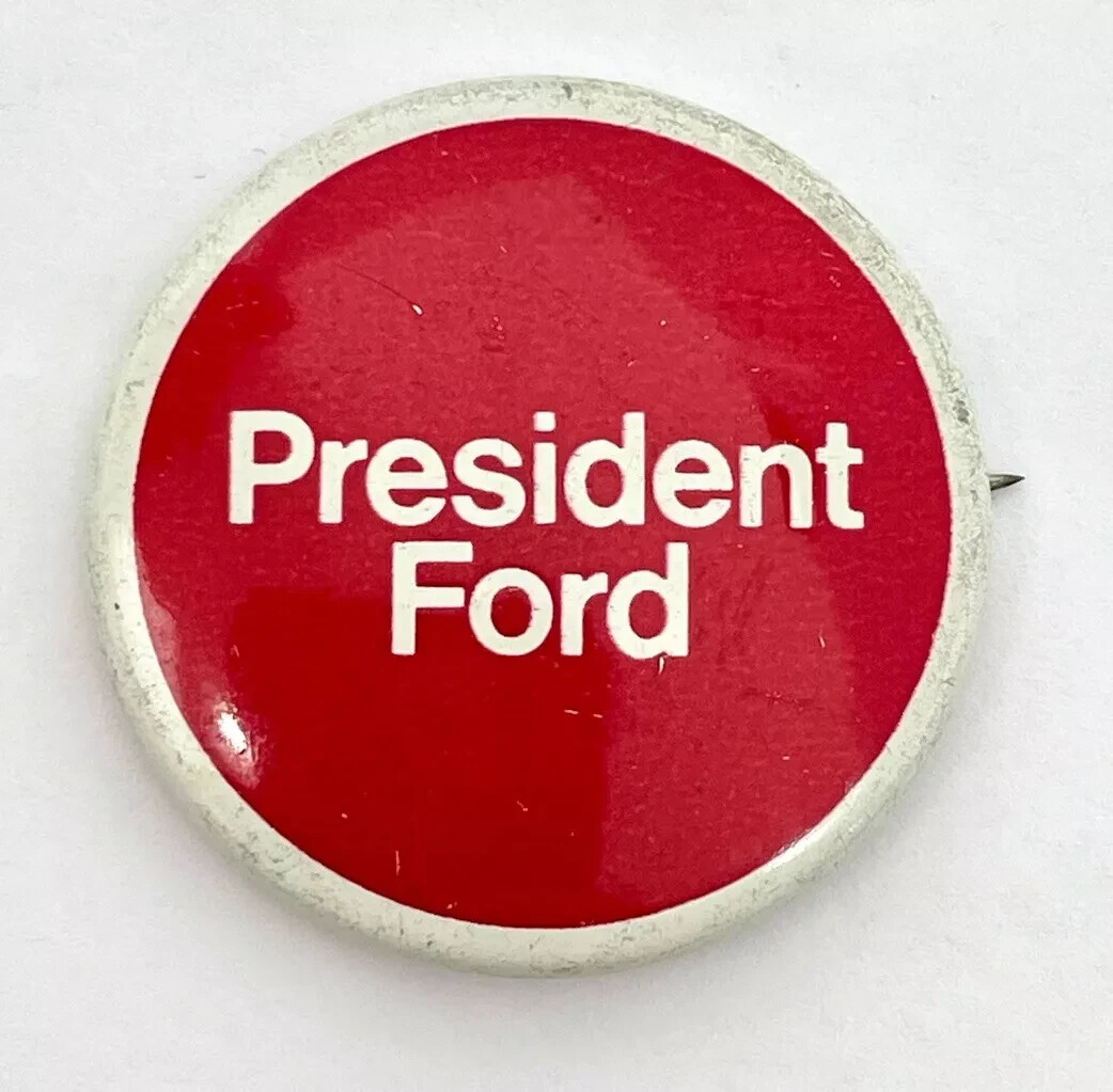 1976 President Ford Pinback Political Campaign Button Pin Red and White Vintage