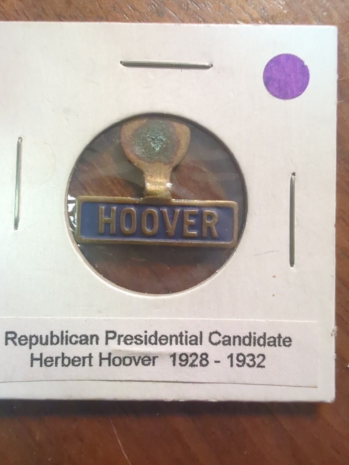 1928 President Herbert Hoover Republican Presidential Candidate Badge/Tab