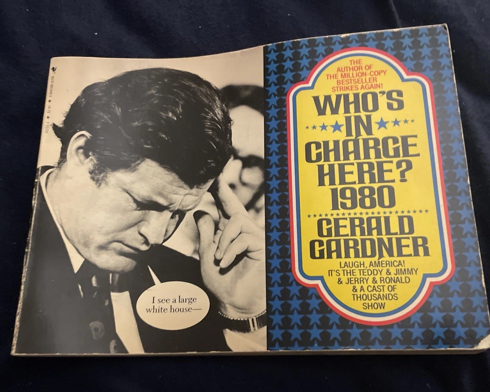 “Who’s In Charge Here?” political Humor Book Gerald Gardner 1980.