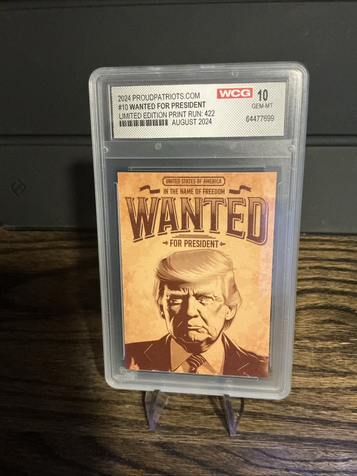 August 2024 Proud Patriots Donald Trump Trading Card – Wanted For President