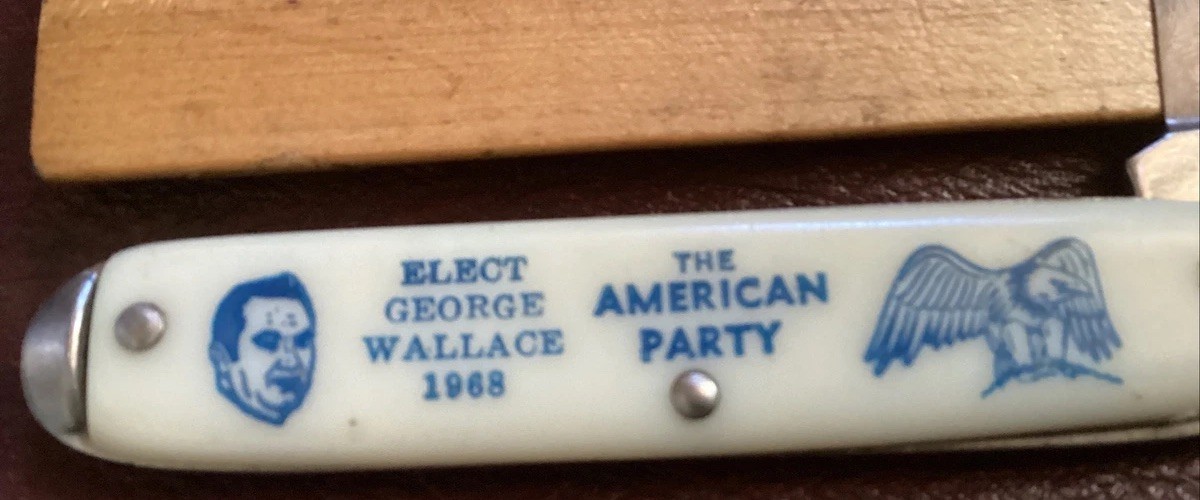 OAl Open Is 6 Inches Reads Elect George Wallace American Party 1968 New&Unused!!