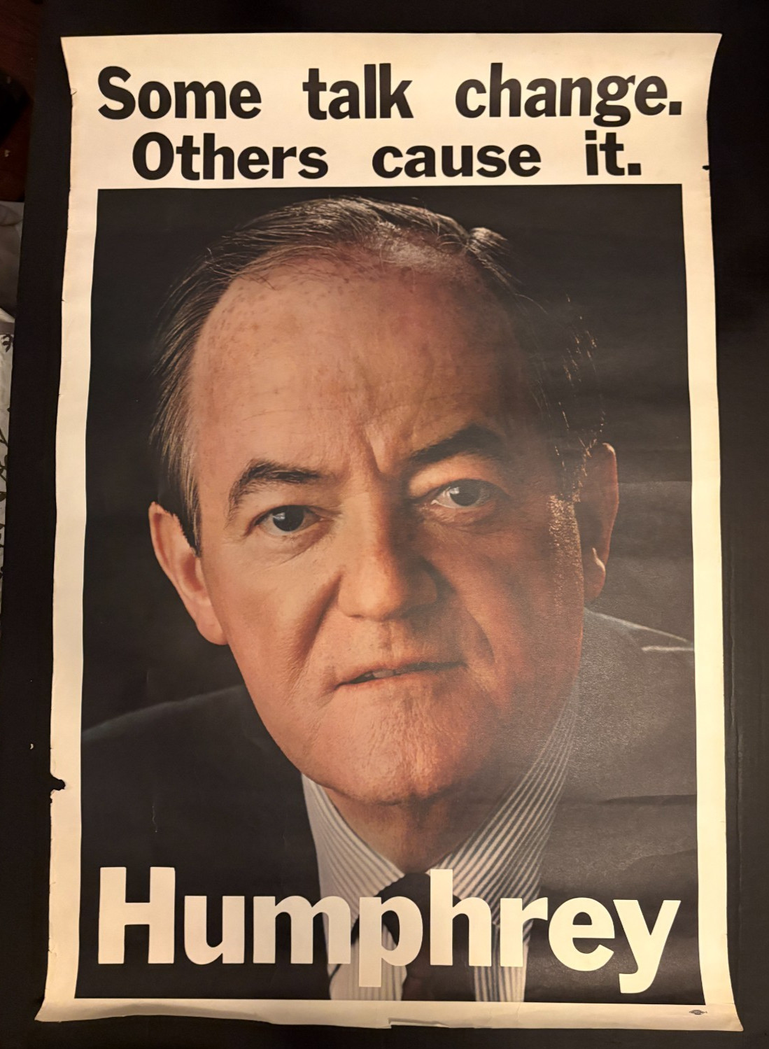1968 HUBERT HUMPHREY Some Talk Change 22.5×34″ Political Election Poster VG 4.0