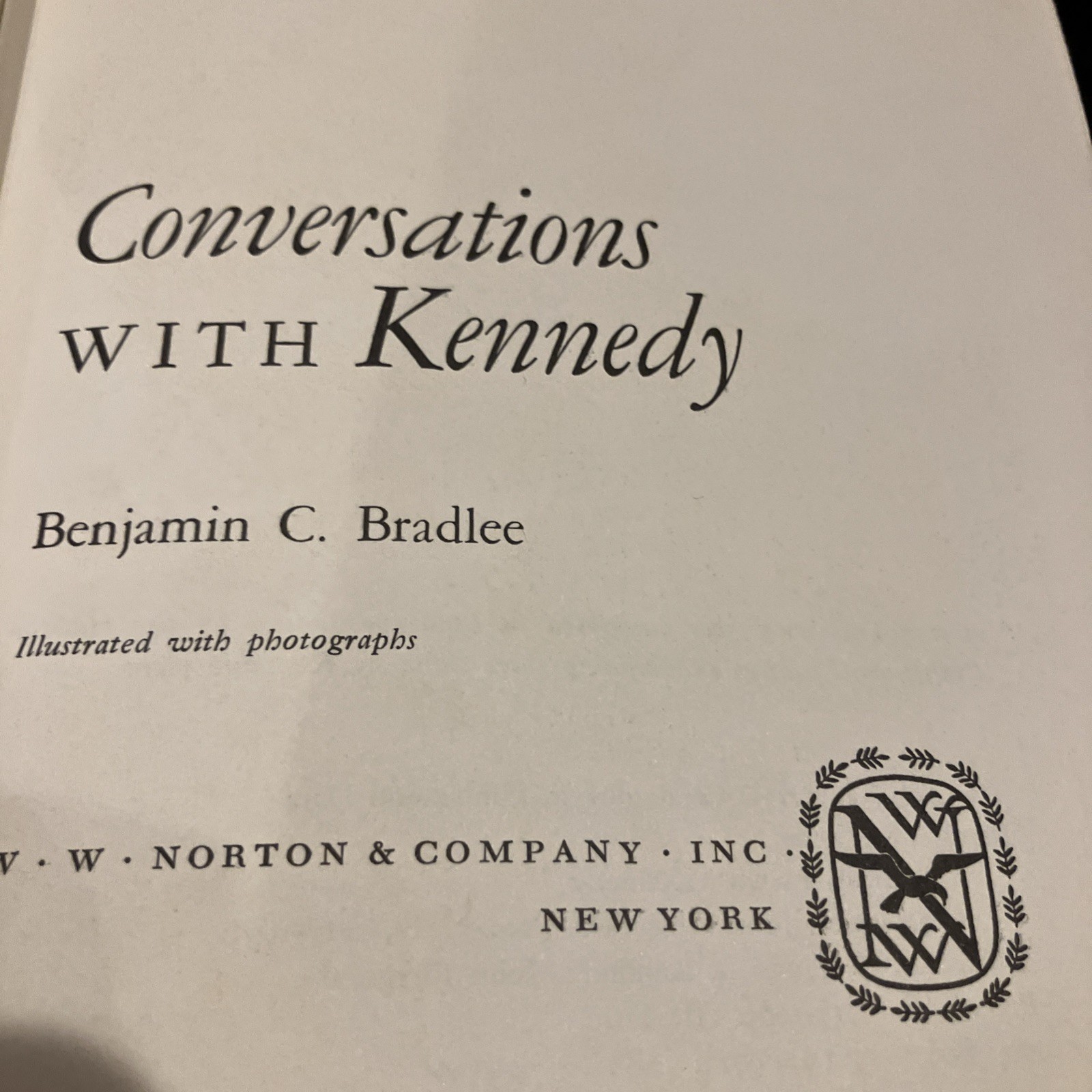 CONVERSATIONS WITH JF KENNEDY: BEN BRADLEE: 1ST EDITION: VINTAGE 1975 HARDCOVER