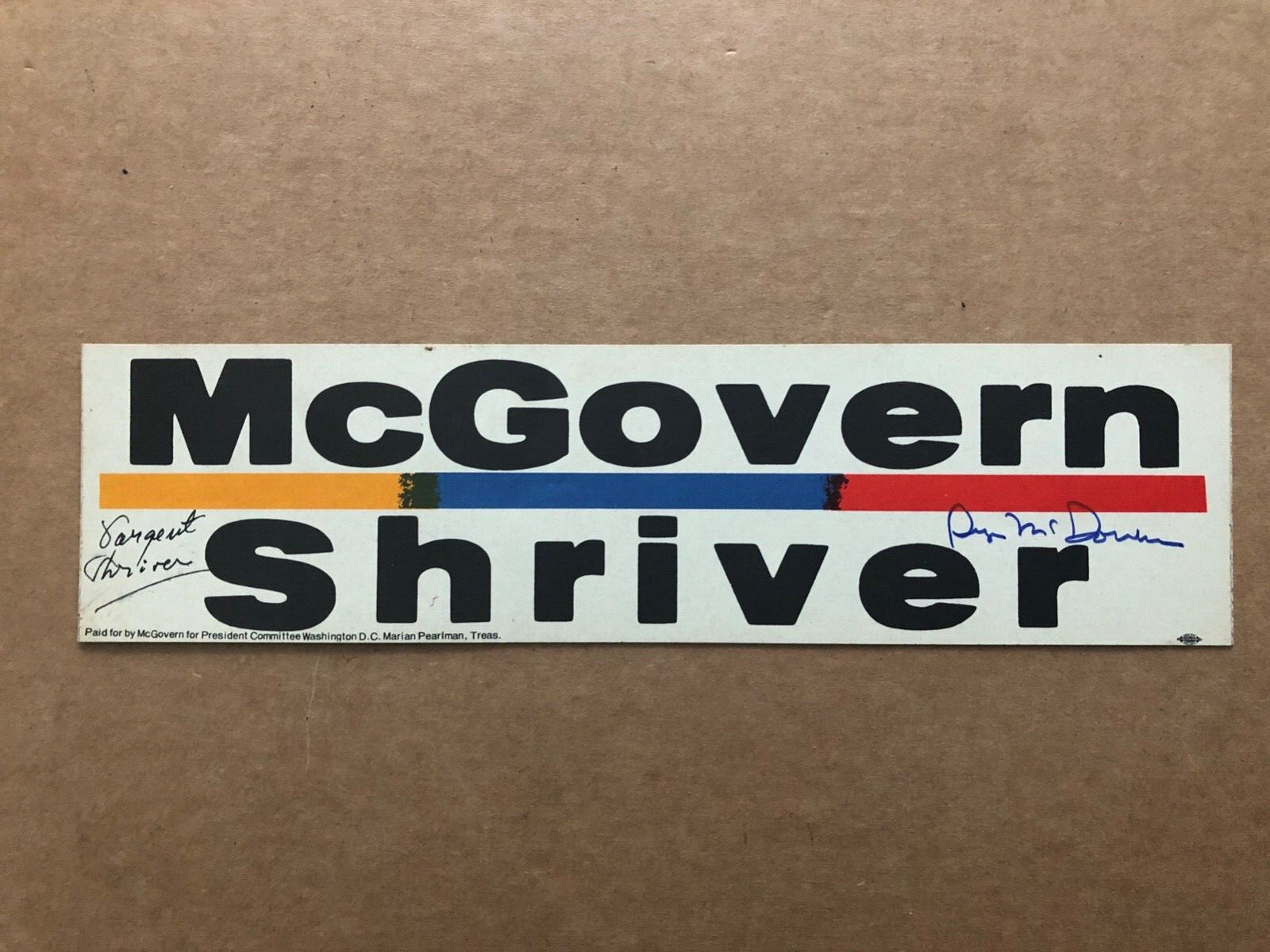 McGOVERN / SHRIVER Presidential Campaign Bumper Sticker SIGNED AUTOGRAPHED x2
