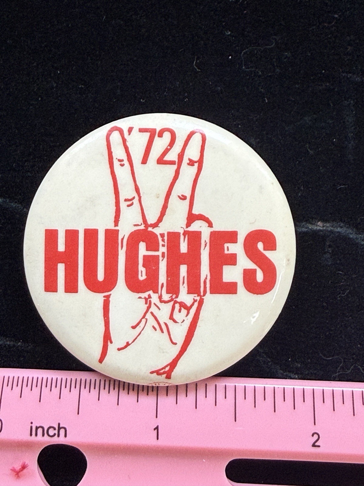1972 HAROLD HUGHES Presidential Campaign Political Button Pin Pinback PEACE SIGN