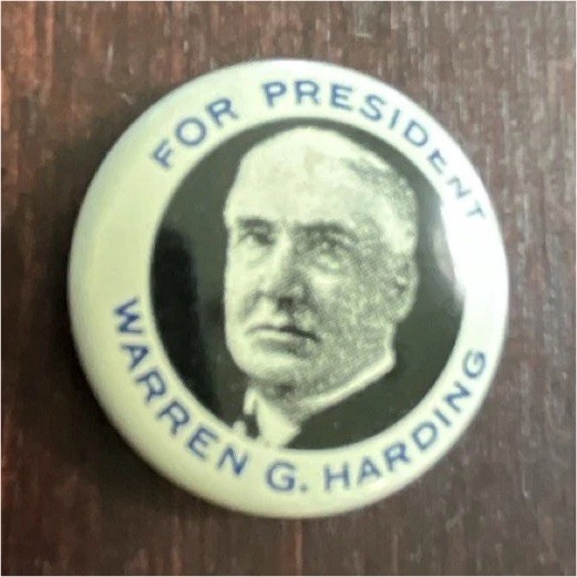 Warren G. Harding FOR PRESIDENT Campaign Button 1920 U.S. Reproduction