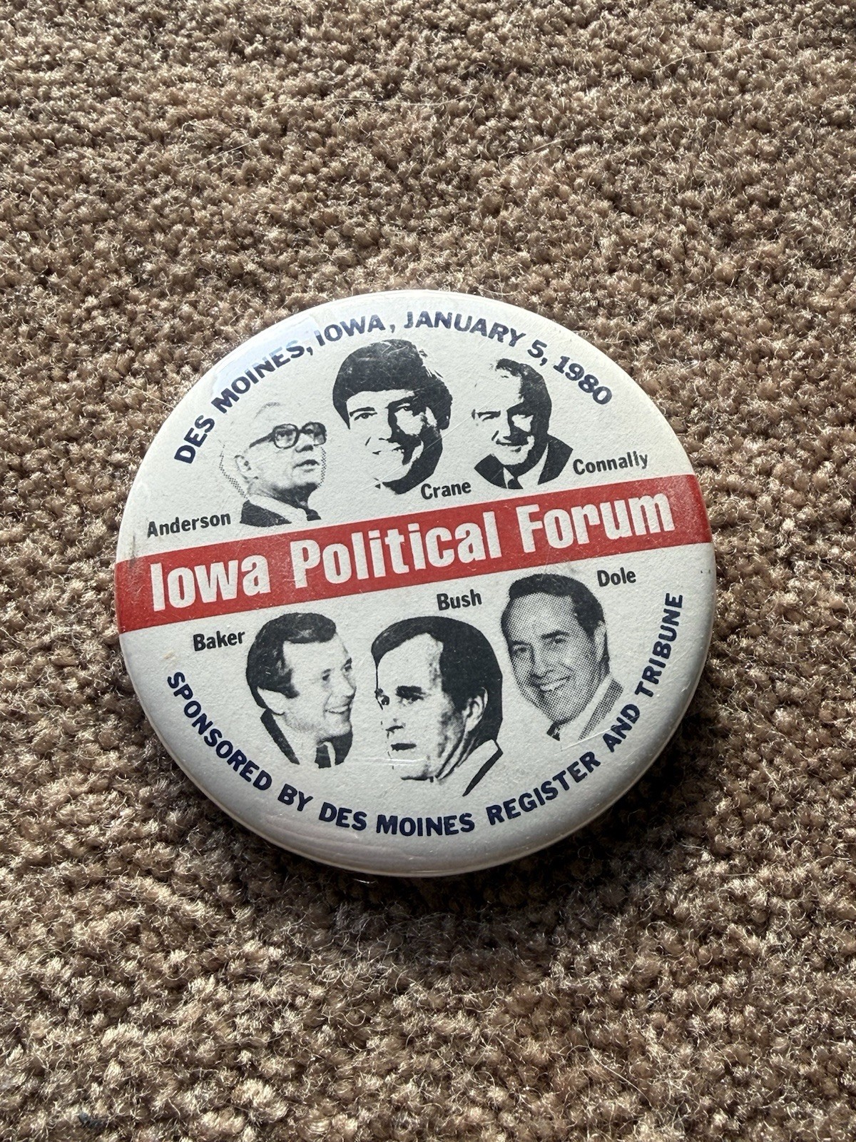 1980 Iowa Political Forum Button Des Moines Reagan Era Bush Dole Baker Anderson