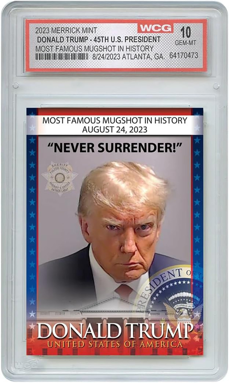Trump Mugshot Collector Trading Card – Graded Gem Mint 10 – Trump Collectibles,