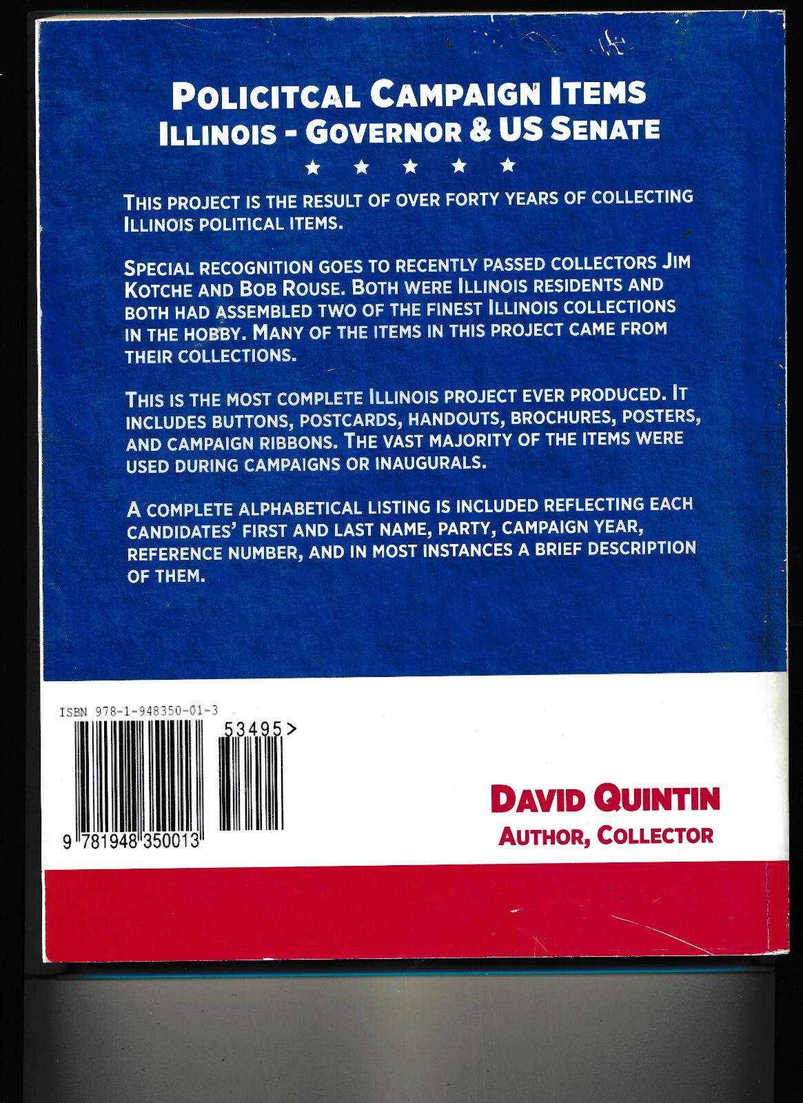 Political Campaign Items Illinois Governor & US Senate 238 Page book full color