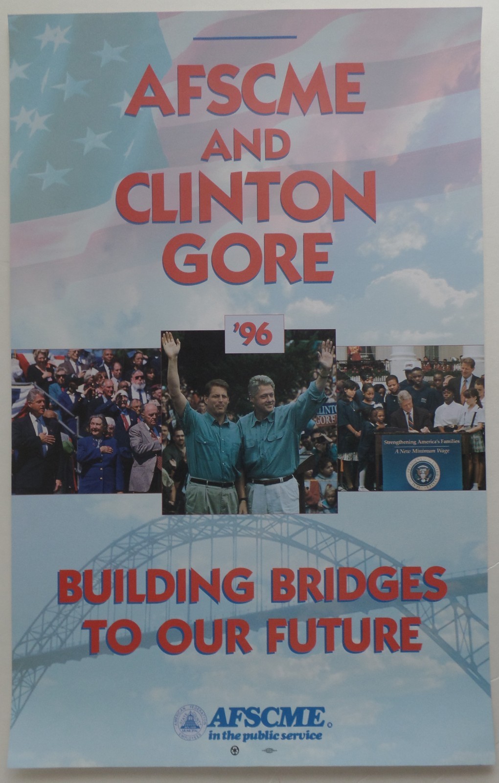 SPECIAL VALUE!! 1996 Clinton Gore AFSCME Union Re-election Prez Campaign Poster