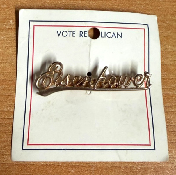 Eisenhower Cursive 1956 Political Gold Tone Pin on card Vote Republican IKE