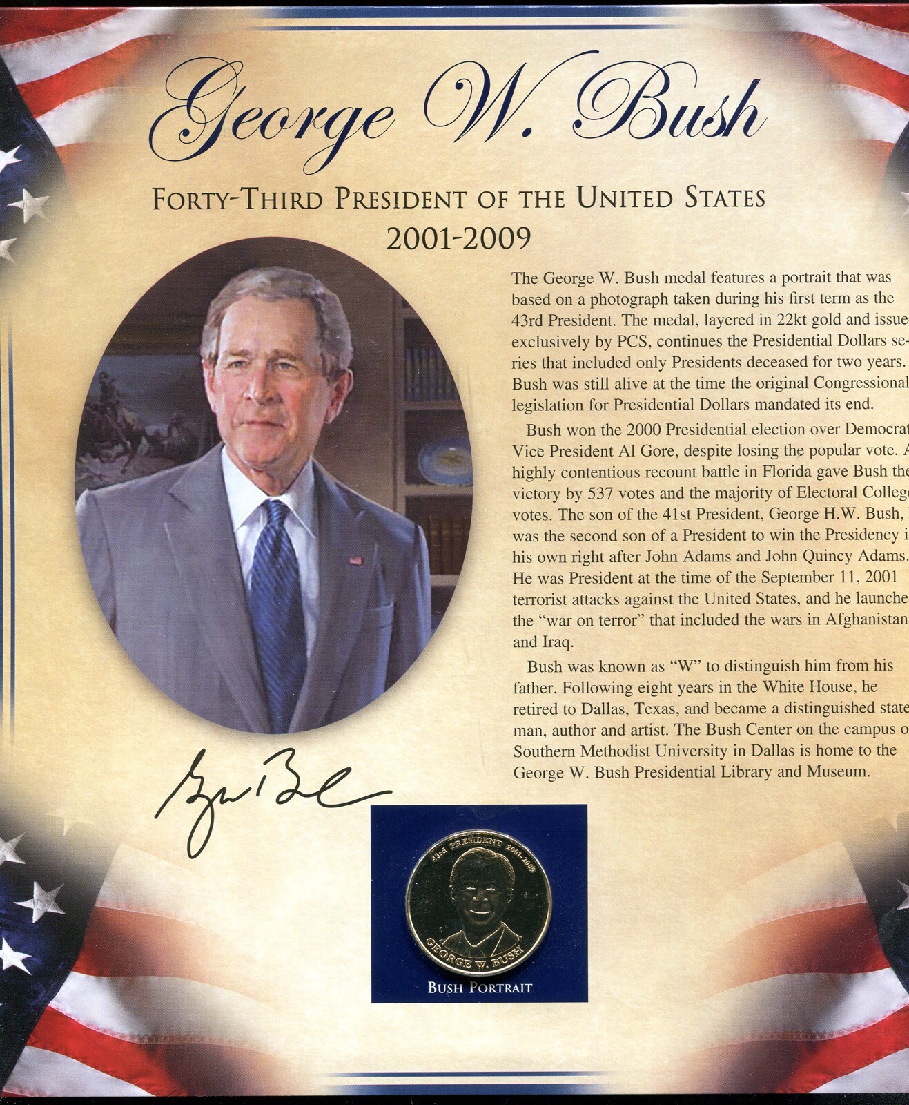 GEORGE W. BUSH PRESIDENTIAL MEDAL (I987) 43rd PRESIDENT