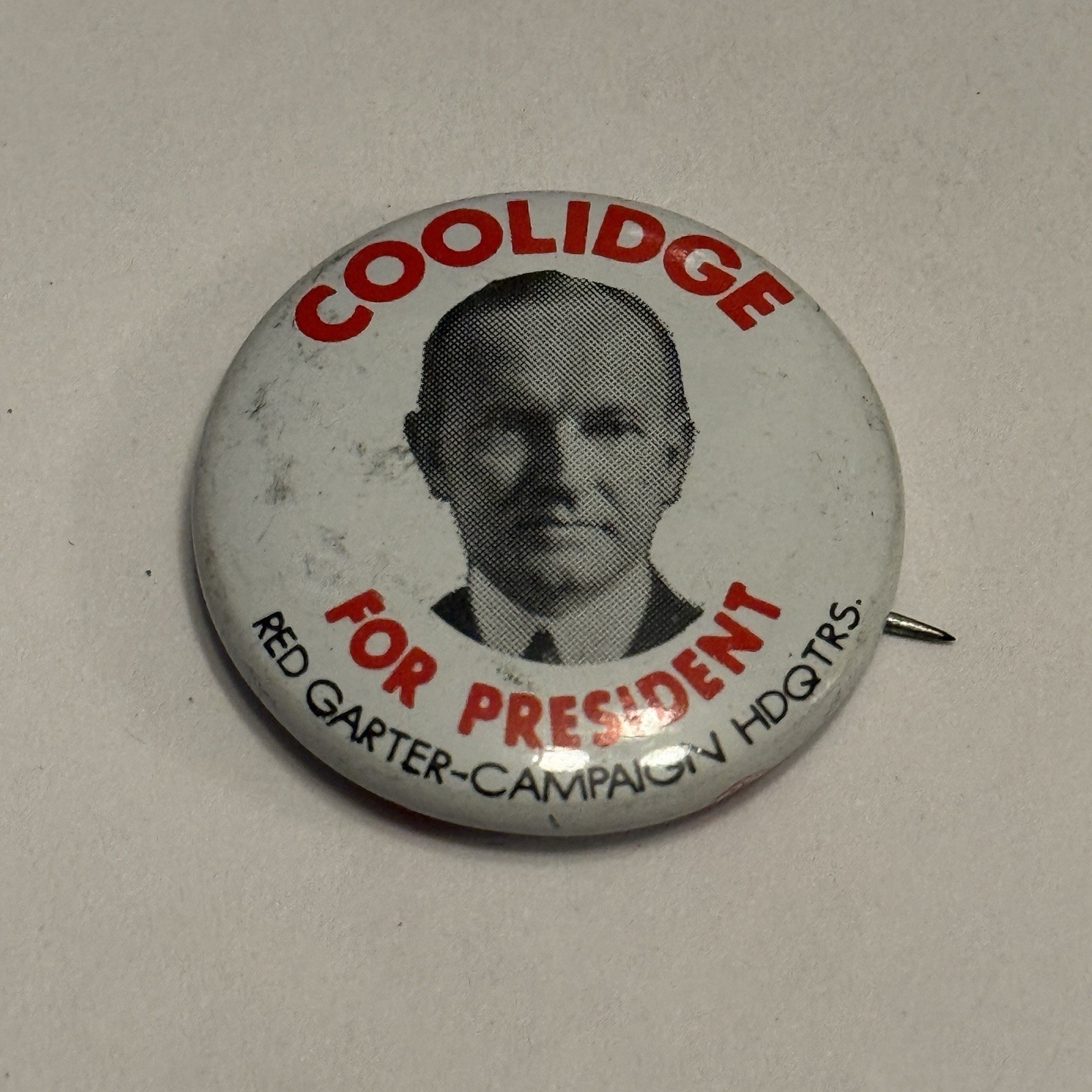 CALVIN COOLIDGE For President Button/ Pinback See Notes 1960’s (Bar Promo)