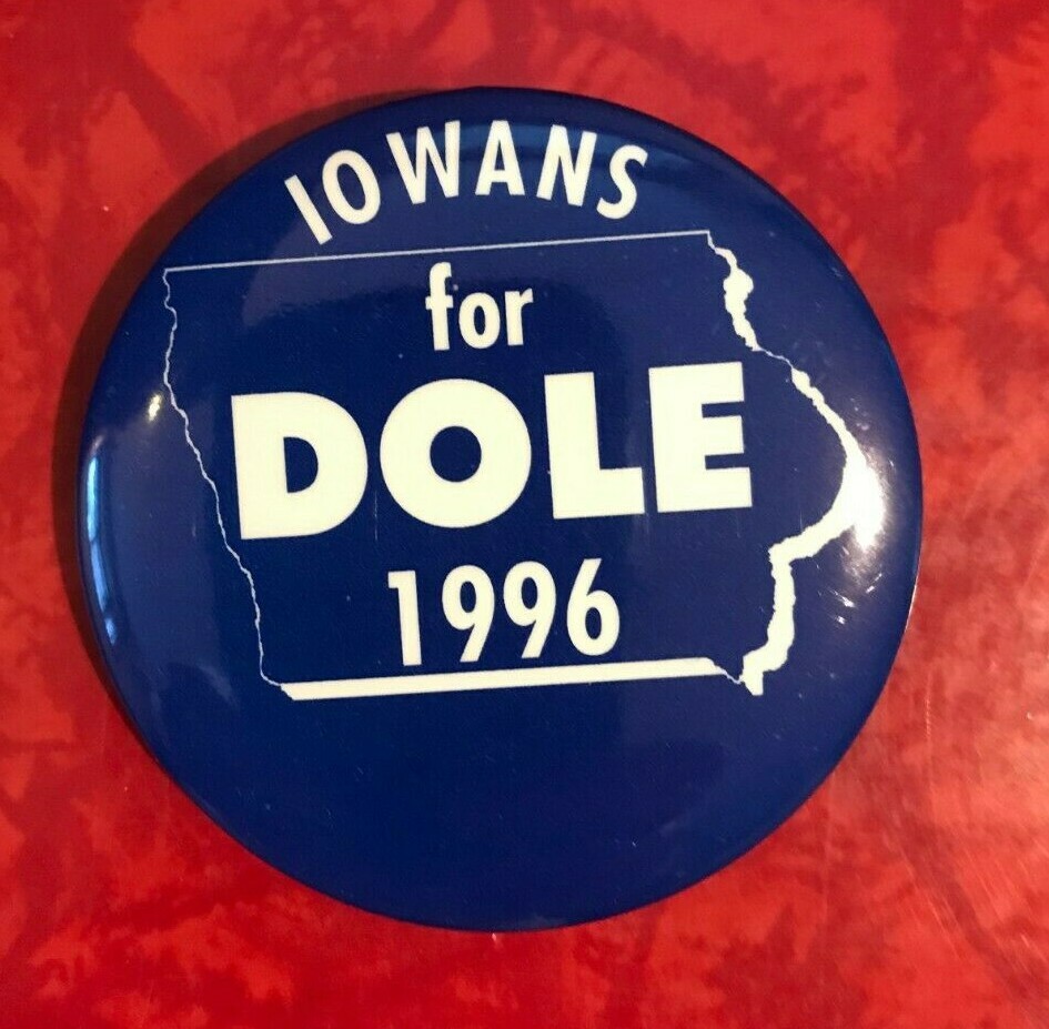 1996 IOWANS FOR BOB DOLE CAMPAIGN 2.25″ BUTTON