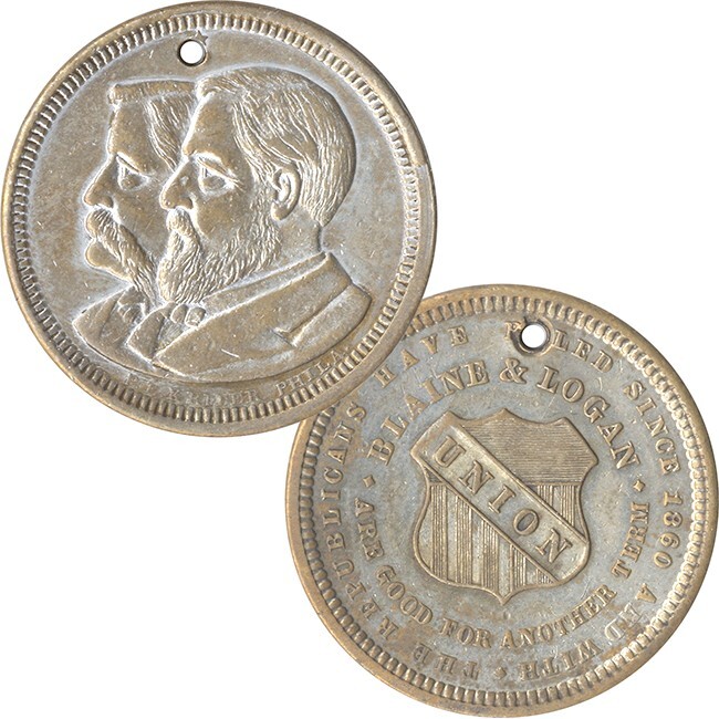 1884 Blaine Logan GOOD FOR ANOTHER TERM Jugate Campaign Token