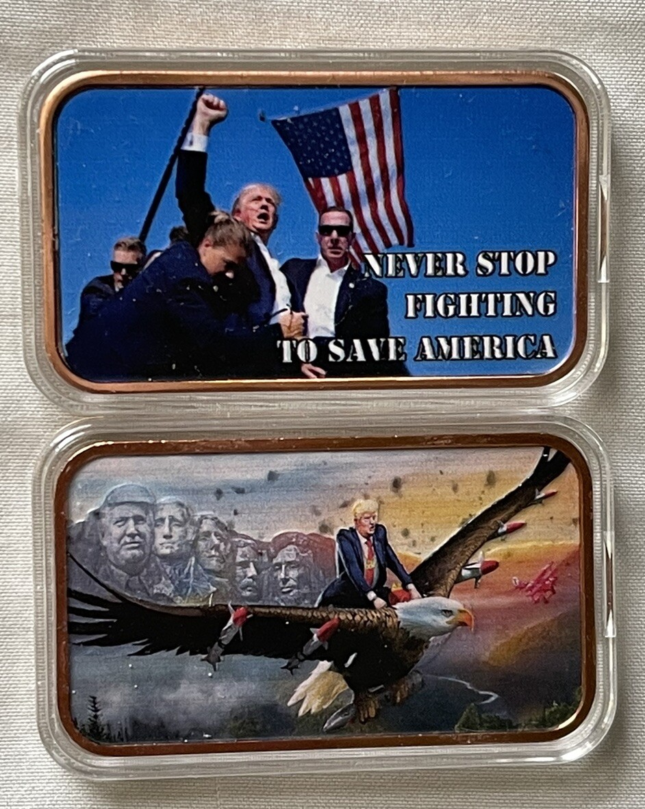 1oz Trump Never stop Fighting TO SAVE AMERICA colorized Copper&1 Oz flying eagle