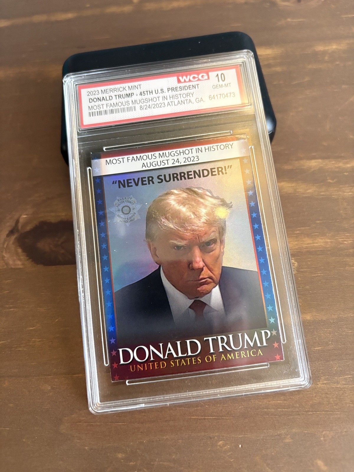 Donald Trump “Most Famous Mugshot In History” Trading Card