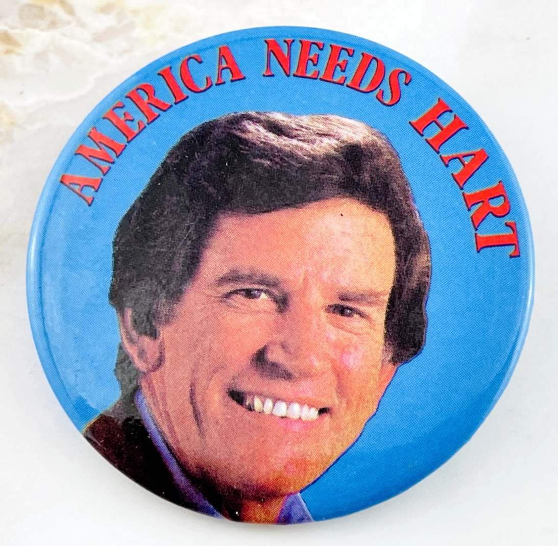 Gary Hart Button Pin America Needs Hart 1988 Campaign – Political Advert