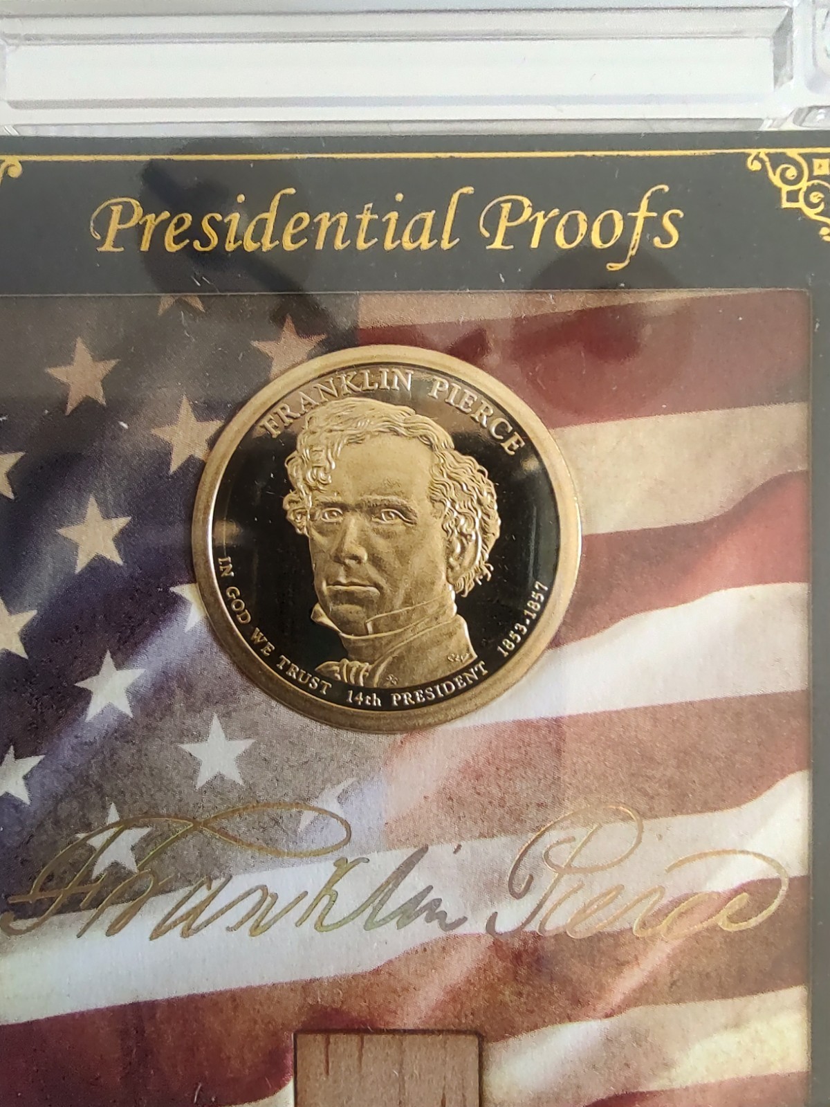 Limited Edition Relic/Coin Franklin Pierce Presidential Proofs Card POTUS 2025
