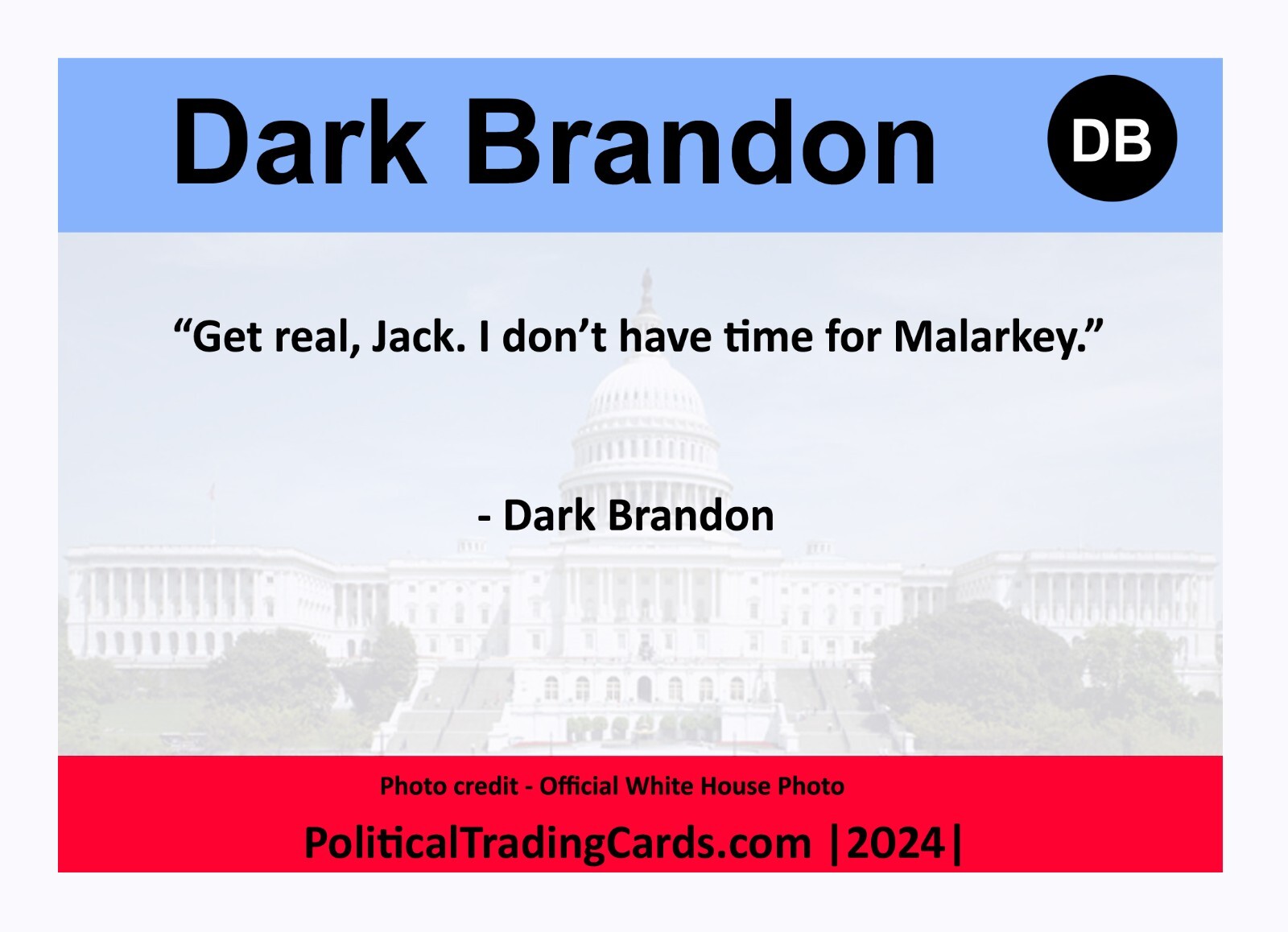 Joe Biden Political Trading Card Dark Brandon #DB