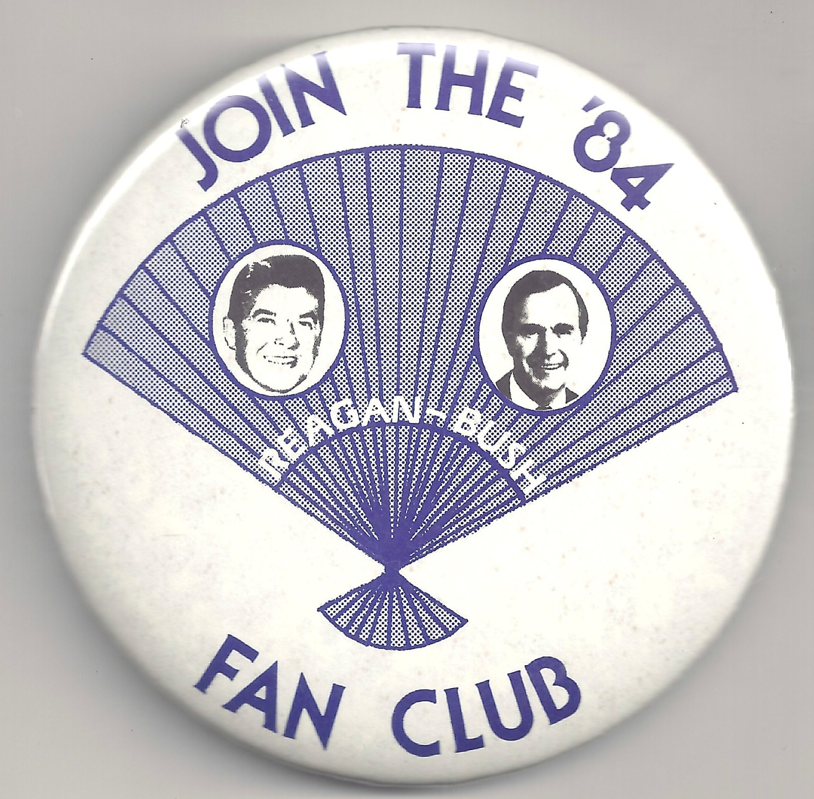 Join The ’84 REAGAN BUSH Fan Club 3″ pin!