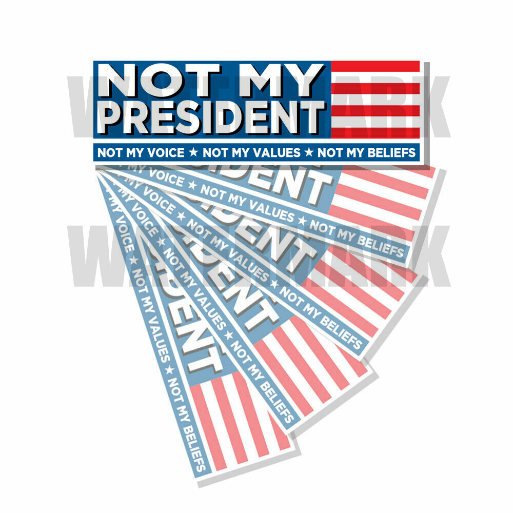 NOT MY PRESIDENT Bumper Sticker Decal ANTI DJT – PRO HARRIS 2024 9×3 – 5 PACK