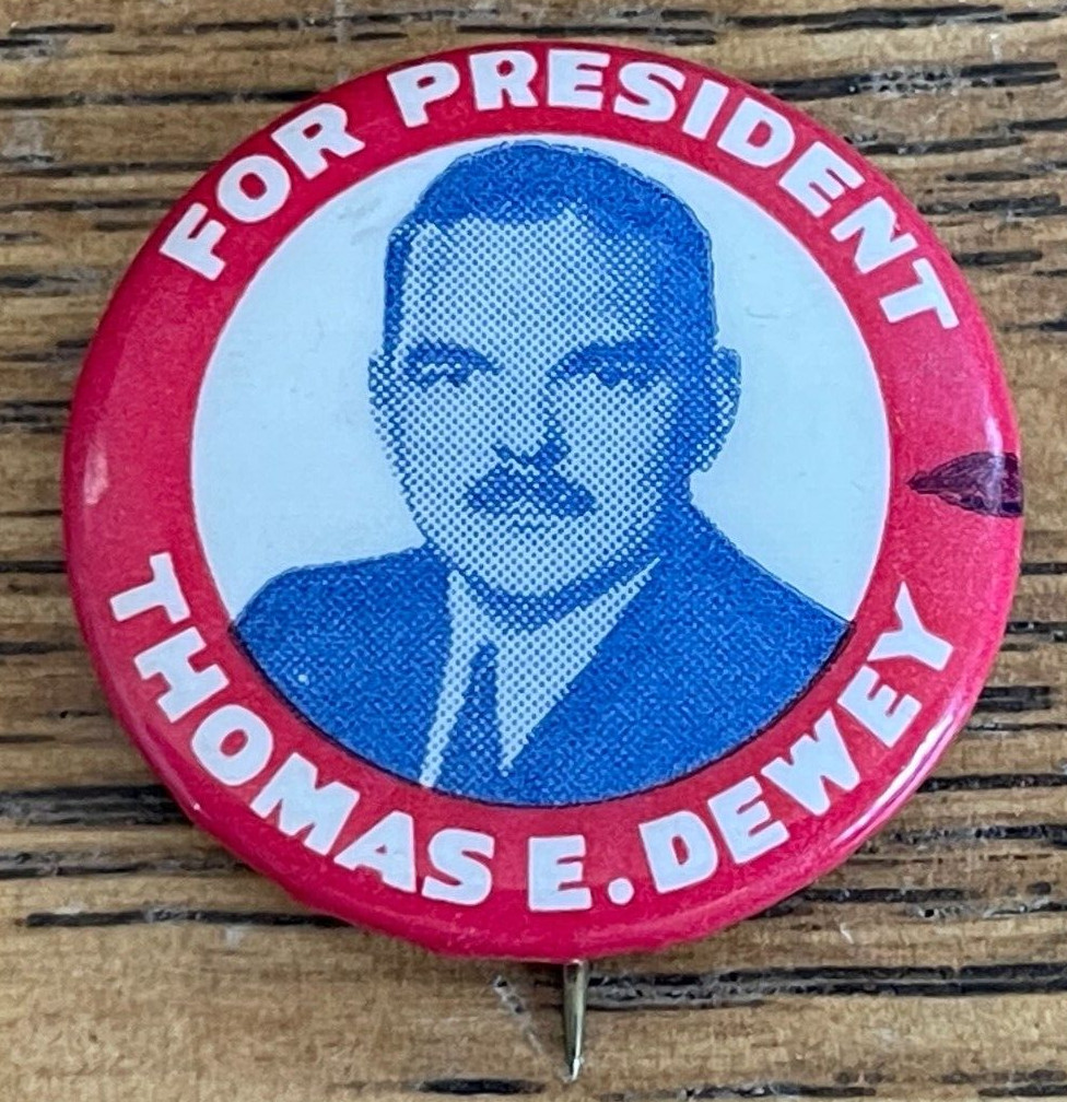 Vintage PRESIDENTIAL Pinback THOMAS E. DEWEY Political Campaign Button