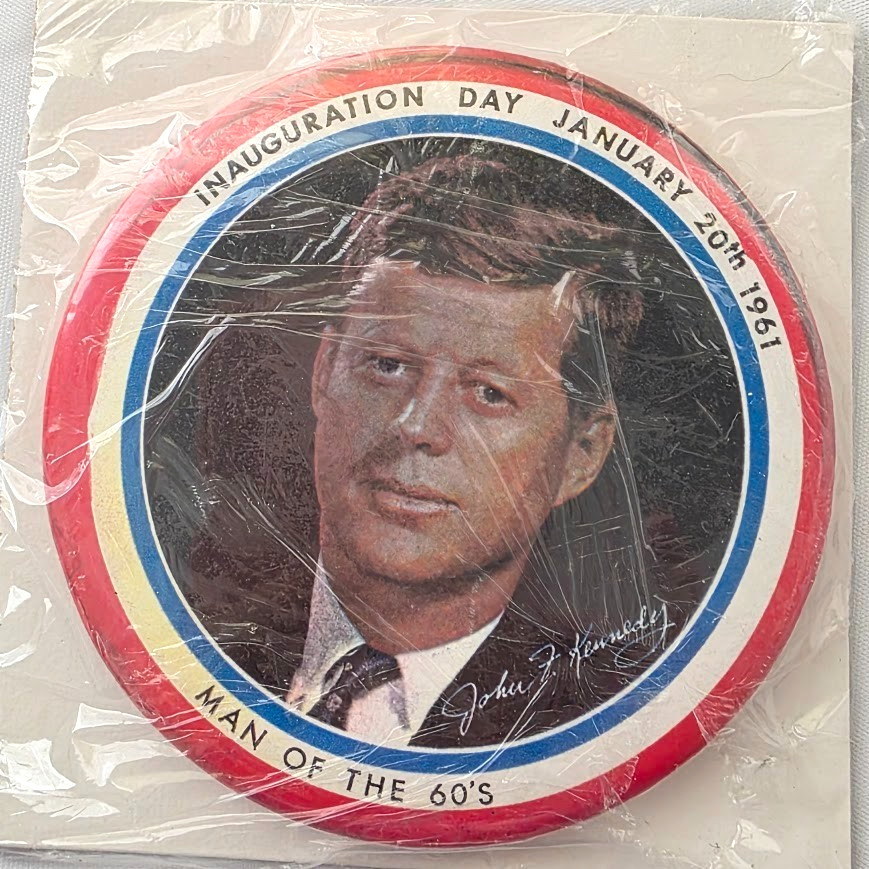 John F. Kennedy Inauguration Day Pin 3″ Political Button Jan. 20th 1961