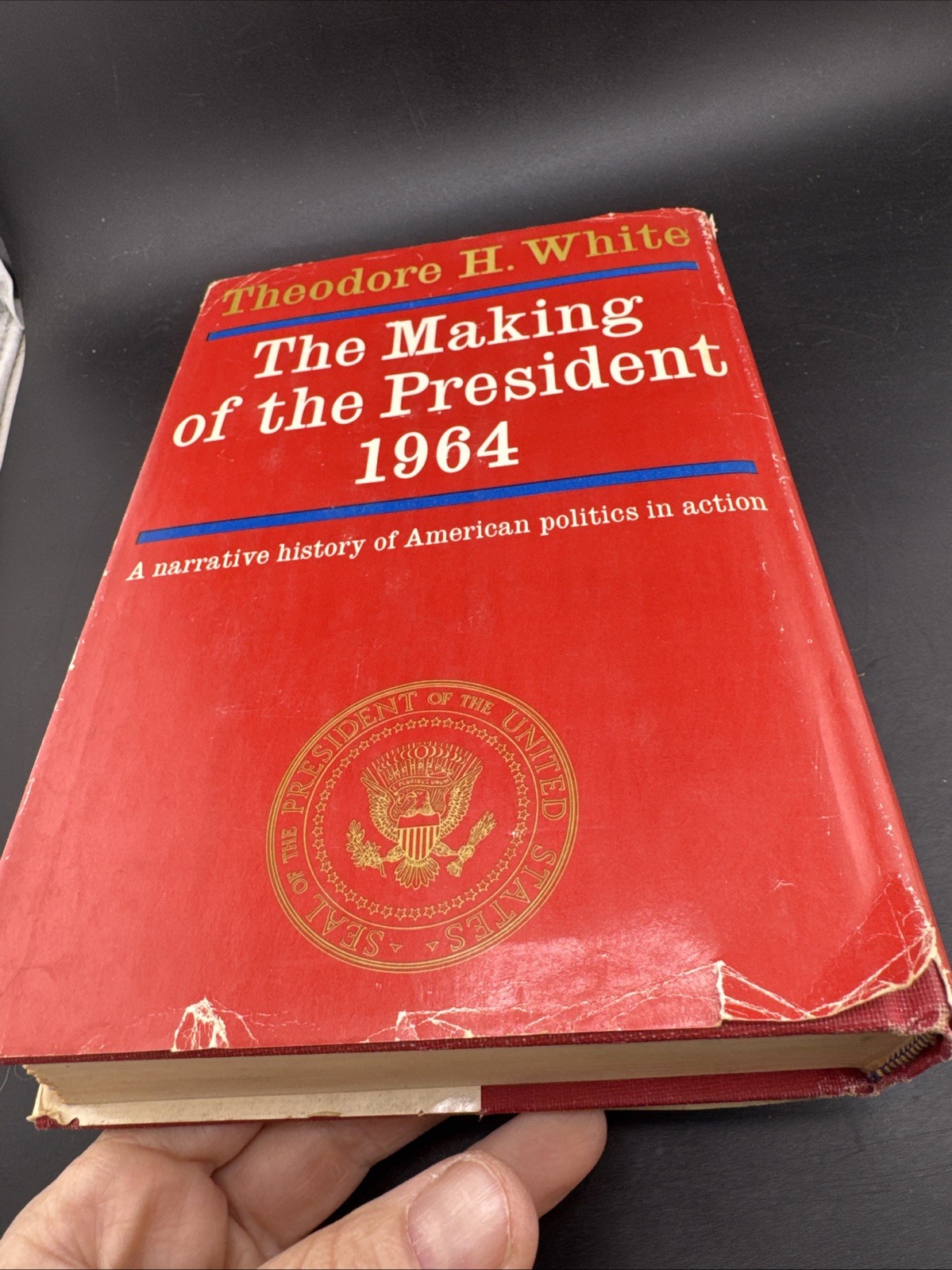 The Making of The President 1964 by Theodore H. White Hardcover Dust Jacket
