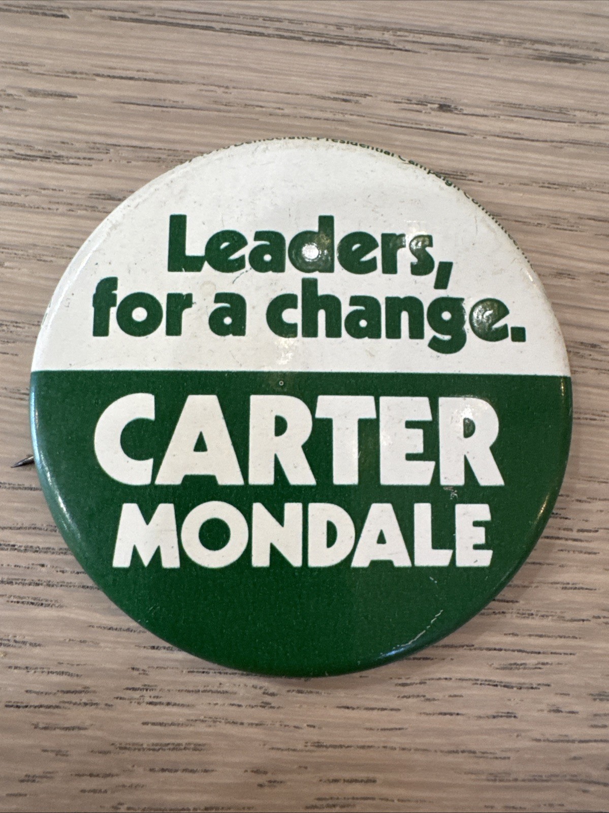 “Carter • Mondale Button Leader for a Change.” Pin-Back Button 2.25” PO-VG++