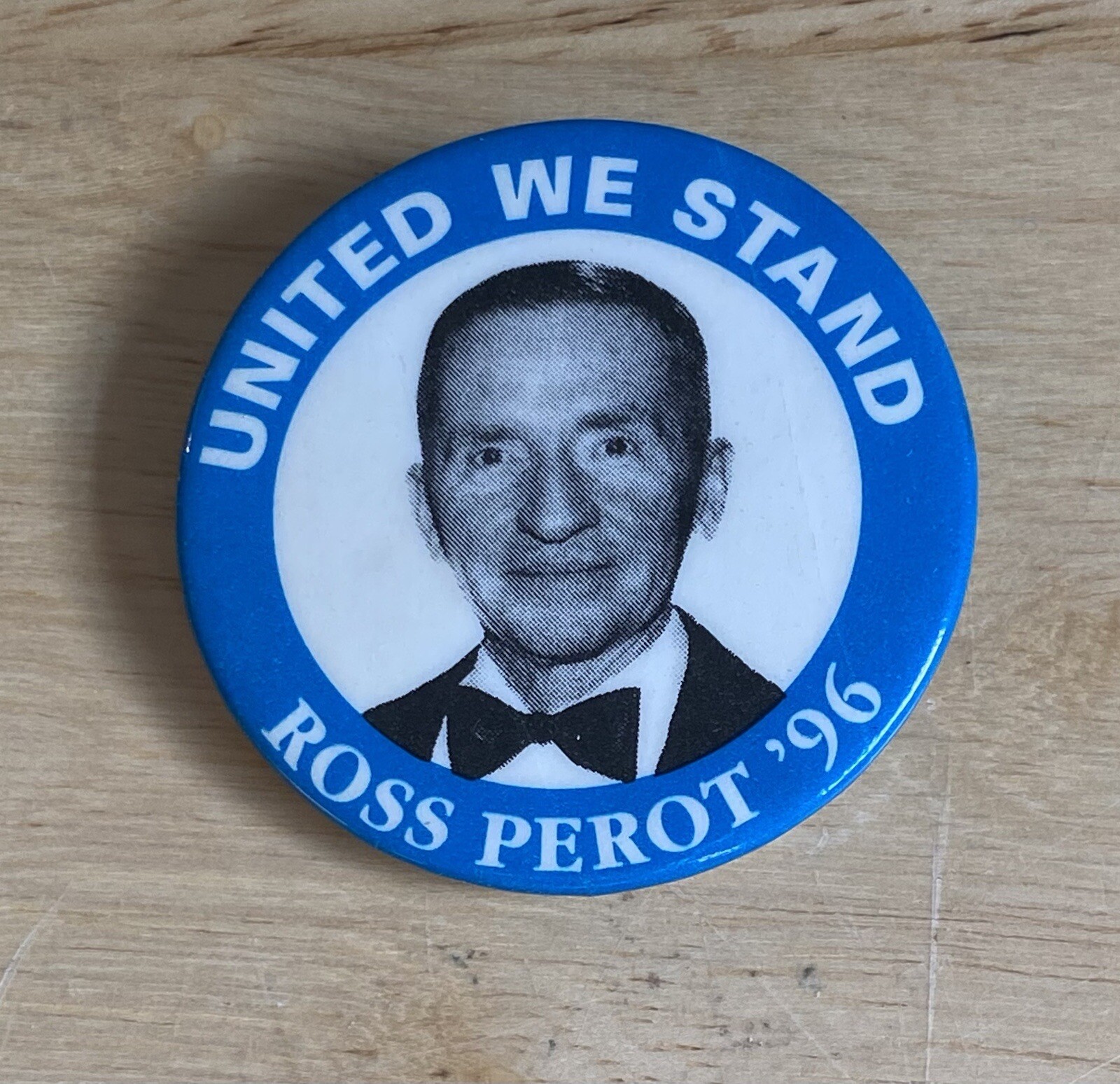 Ross Perot ‘96 1996 Presidential Campaign Pinback Button United We Stand