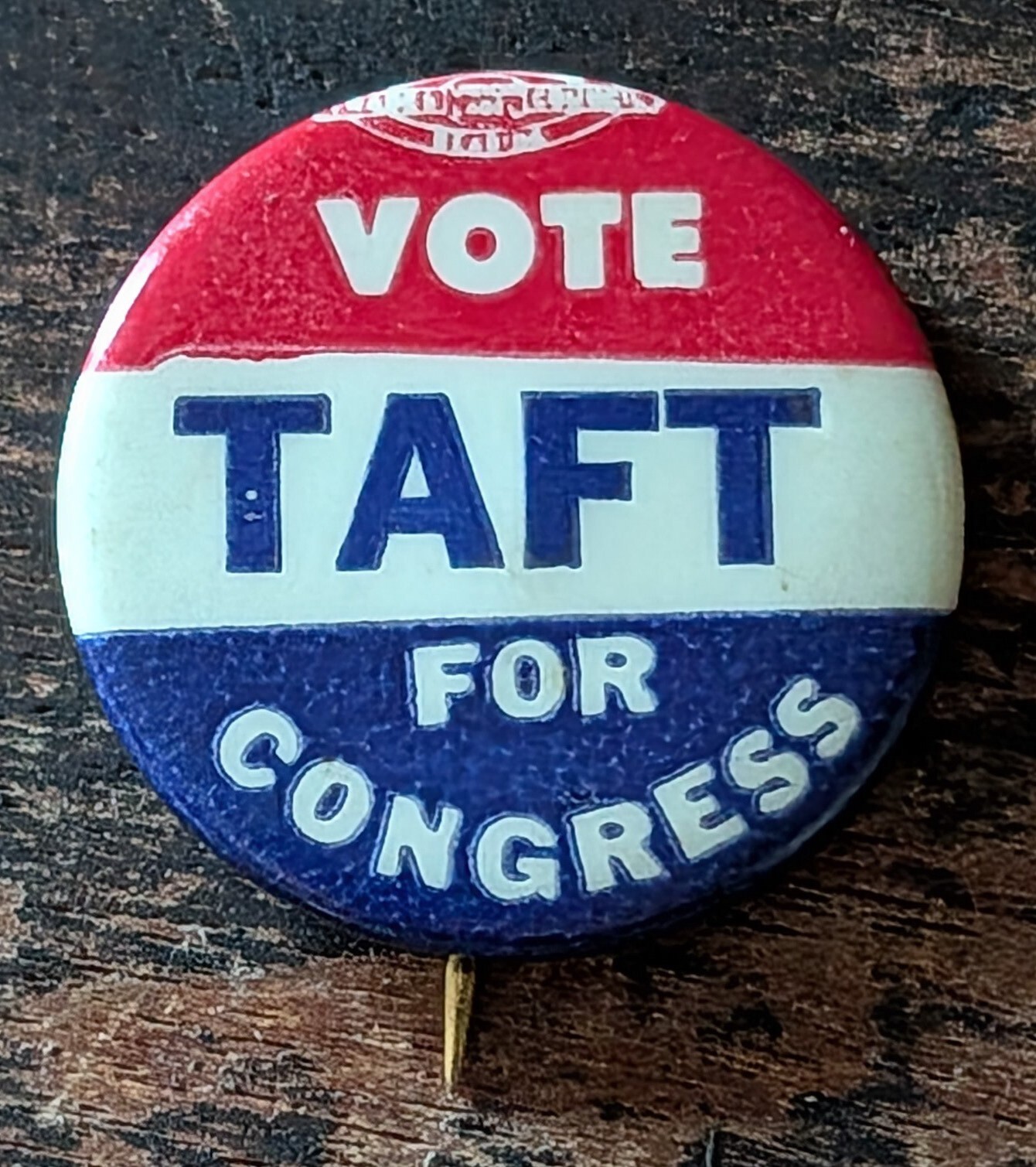 Vintage 60s “Vote Taft for Congress” Robert Taft Jr. Button Pinback