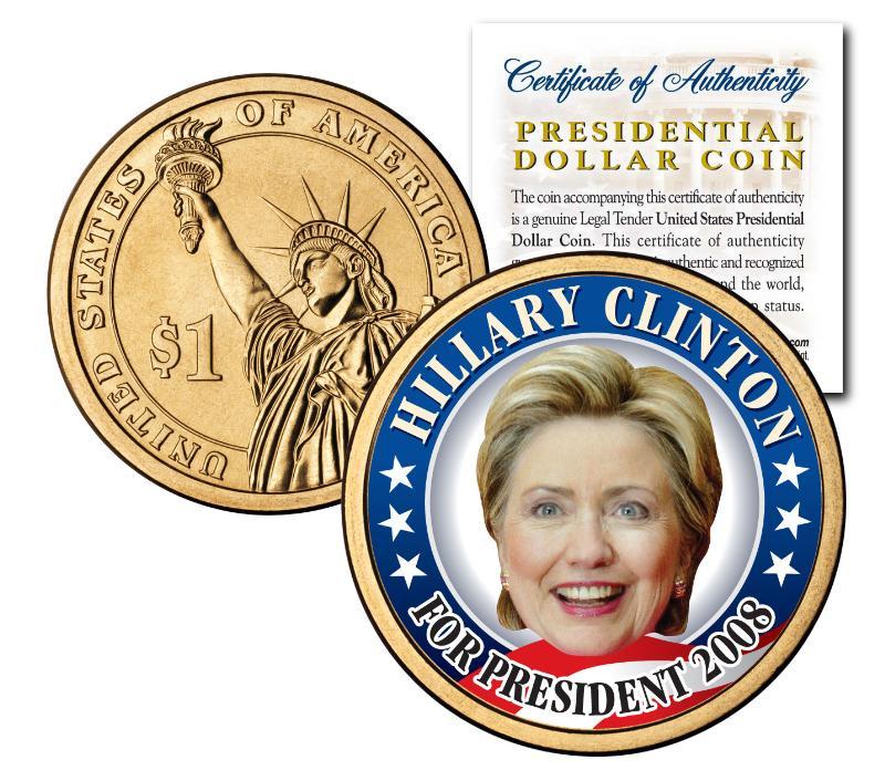 HILLARY CLINTON PRESIDENTIAL DOLLAR $1 COIN *Must See*