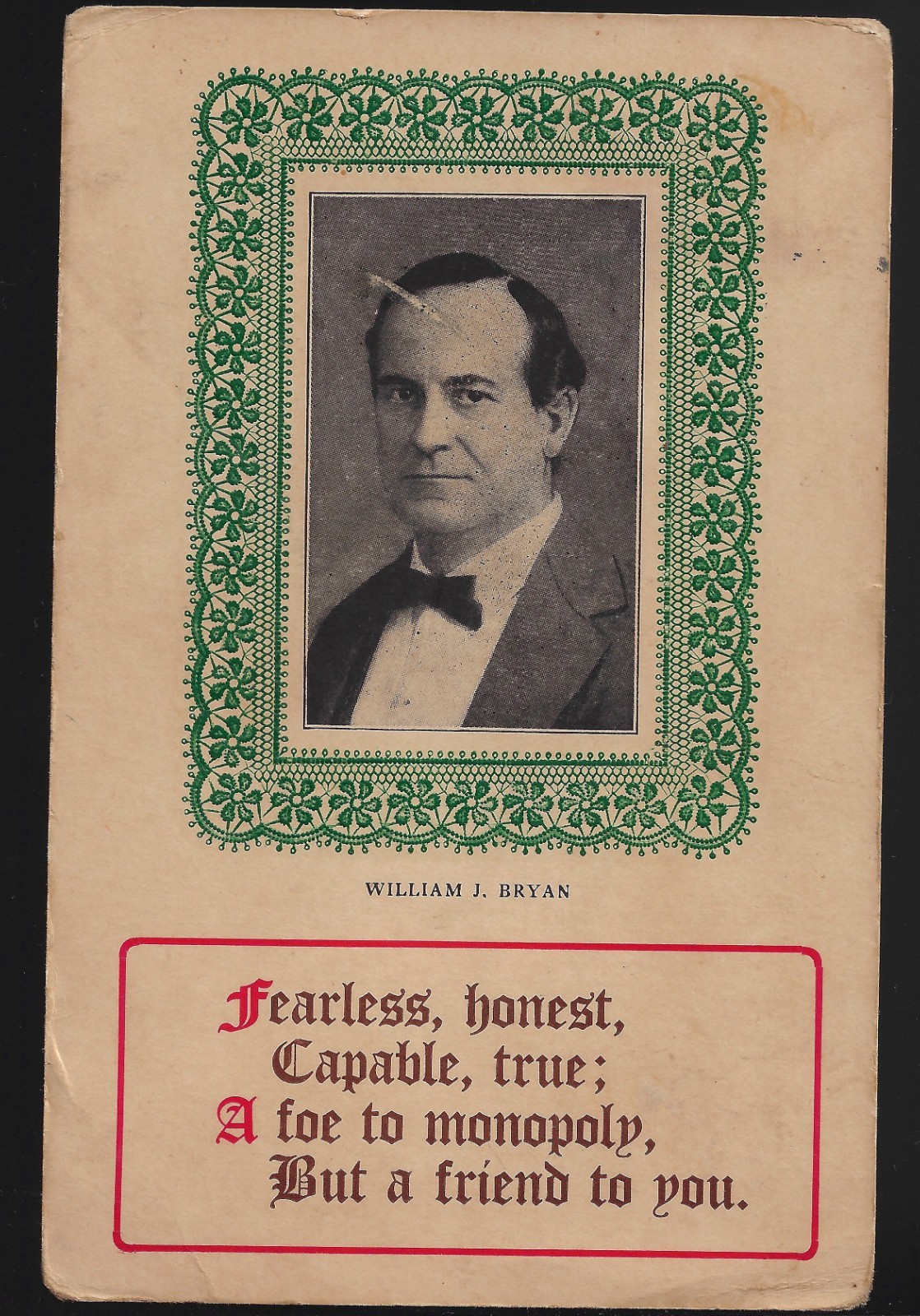 1908 Wm J Bryan Hopeful Campaign Postcard In Set w/Diff Color Filigree Borders