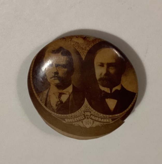 1904 Jugate Roosevelt Fairbanks Campaign Pinback Button 7/8” ROO-41