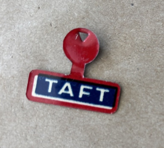 1908 WILLIAM TAFT Political Campaign President Election Button Tab Pin Small