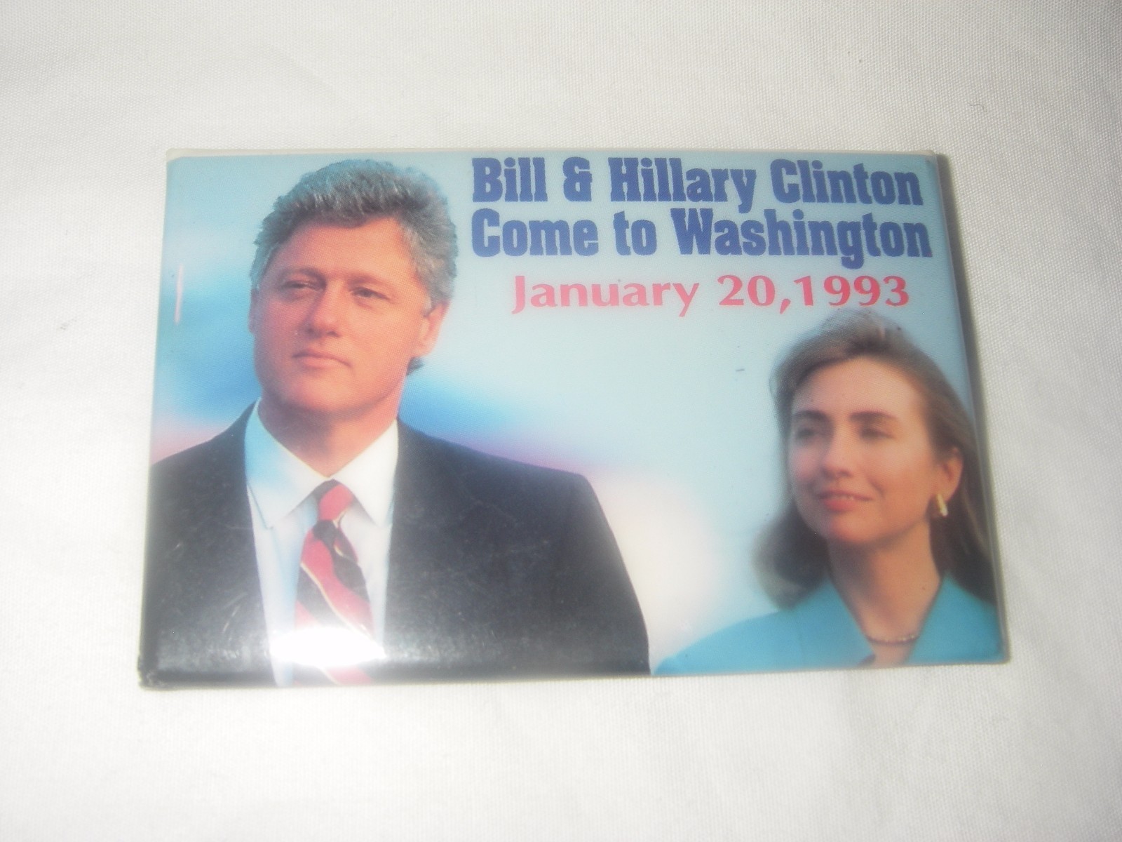 BILL & HILLARY CLINTON COME TO WASHINGTON JAN. 20 1993 2″ X 3″ POLITICAL BUTTON