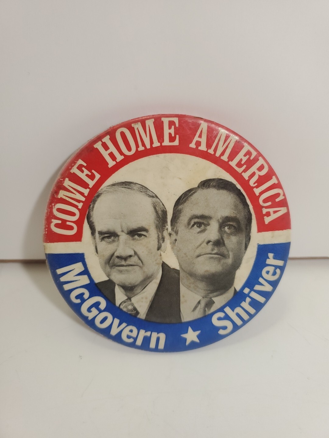 Vintage McGovern Shriver Come Home America Campaign Pin Button Political 3.5in